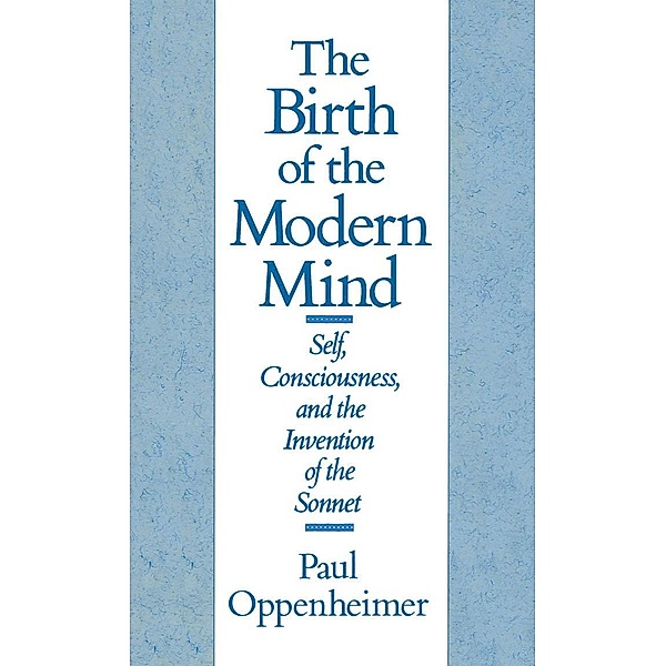 The Birth of the Modern Mind, Paul Oppenheimer