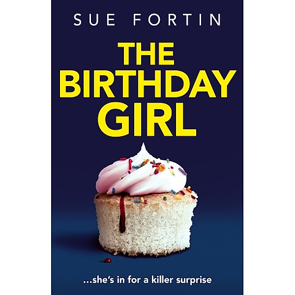 The Birthday Girl, Sue Fortin