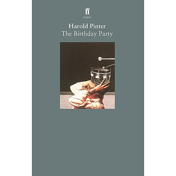 The Birthday Party, Harold Pinter