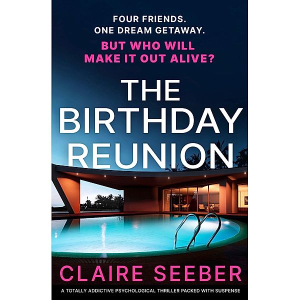 The Birthday Reunion, Claire Seeber