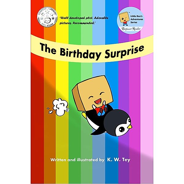 The Birthday Surprise (Little Box's Adventures, #4) / Little Box's Adventures, K. W. Tey