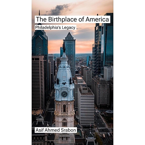 The Birthplace of America, Asif Ahmed Srabon