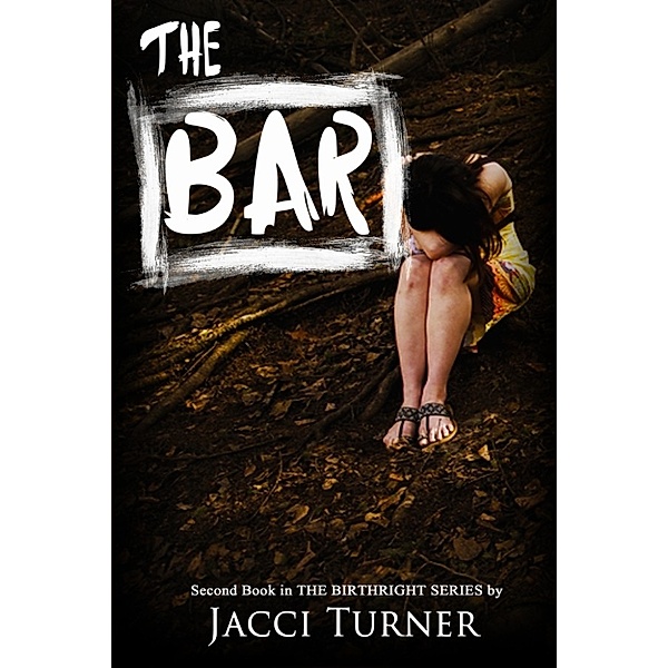 The Birthright: The Bar, Jacci Turner