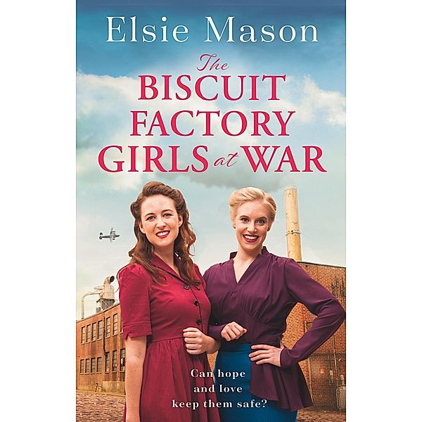 The Biscuit Factory Girls at War, Elsie Mason