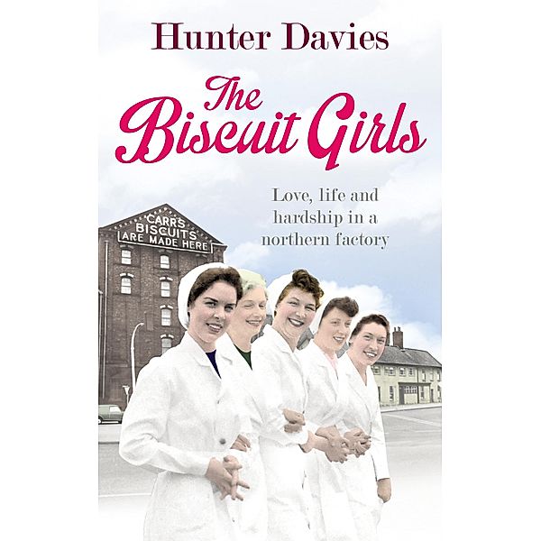 The Biscuit Girls, Hunter Davies