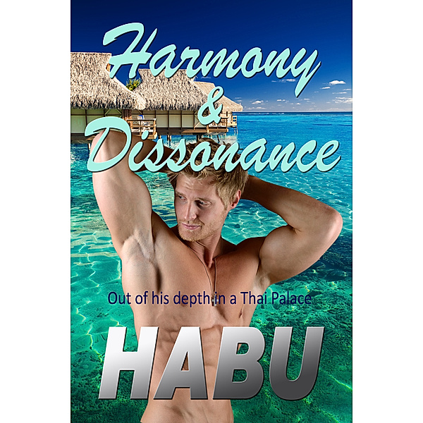 The Bisexual Collection: Harmony and Dissonance, Habu