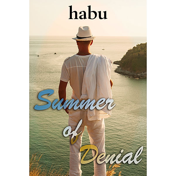 The Bisexual Collection: Summer of Denial, Habu