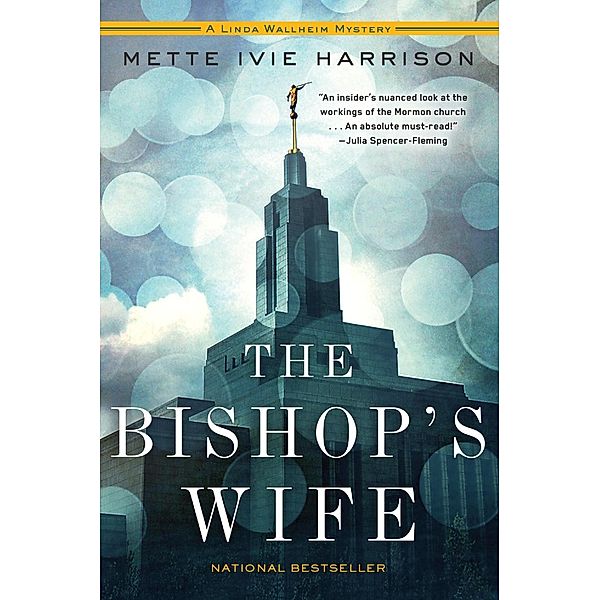 The Bishop's Wife / A Linda Wallheim Mystery Bd.1, Mette Ivie Harrison
