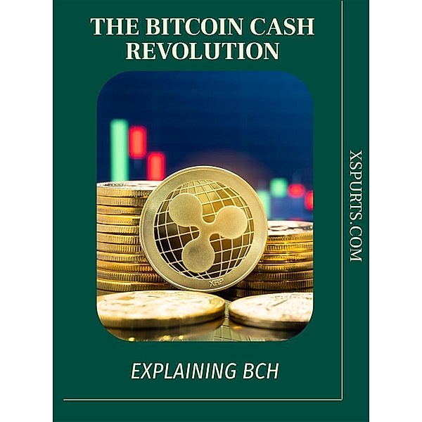 The Bitcoin Cash Revolution, Penelope I.