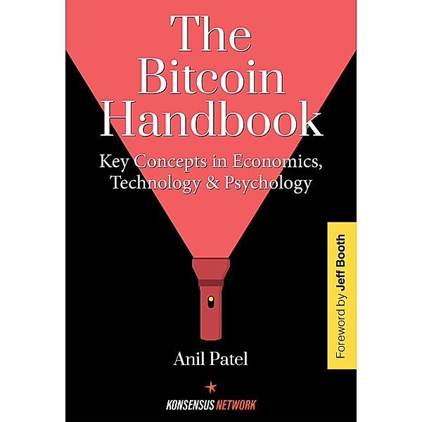 The Bitcoin Handbook, Anil Patel