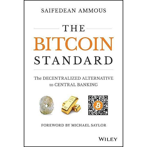 The Bitcoin Standard, Saifedean Ammous