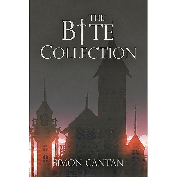 The Bite Collection (Bytarend, #1) / Bytarend, Simon Cantan