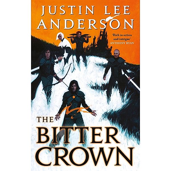 The Bitter Crown / The Eidyn Saga, Justin Lee Anderson
