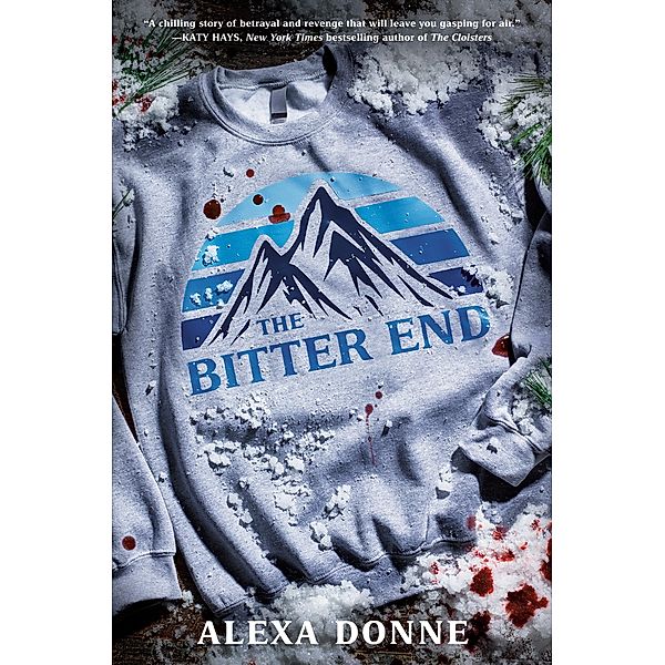 The Bitter End, Alexa Donne