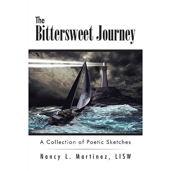 The Bittersweet Journey, Nancy L. Martinez