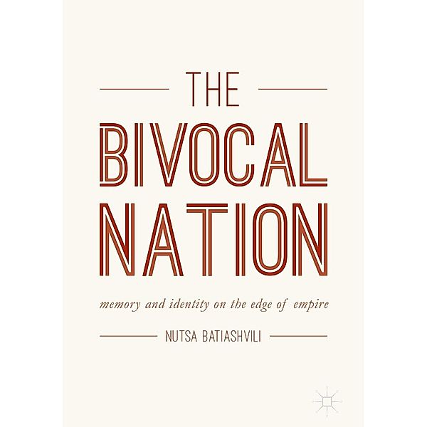 The Bivocal Nation / Progress in Mathematics, Nutsa Batiashvili