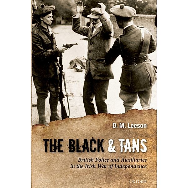 The Black and Tans, D. M. Leeson