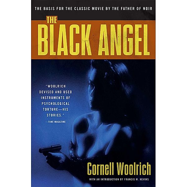 The  Black Angel, Cornell Woolrich