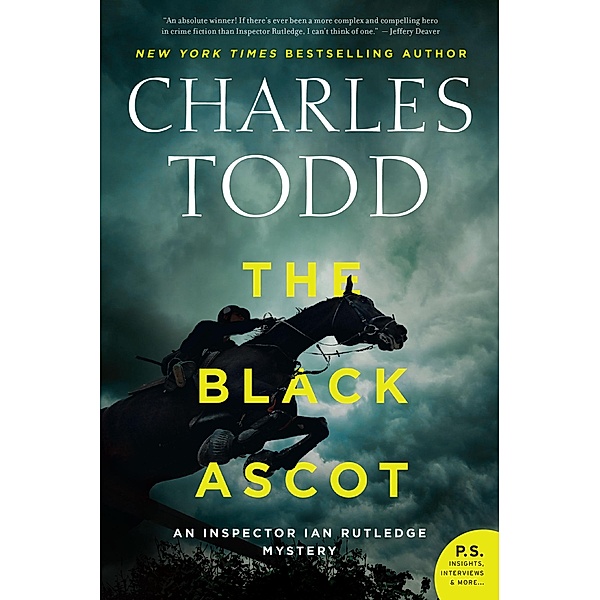 The Black Ascot / Inspector Ian Rutledge Mysteries Bd.21, Charles Todd