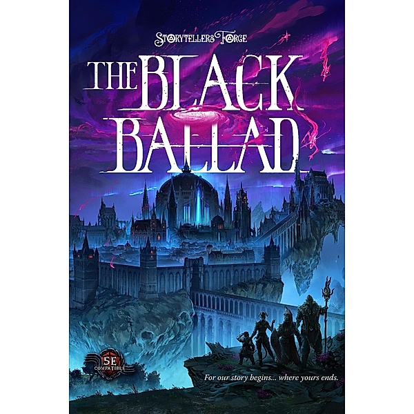 The Black Ballad (Chronicles of the Crossing, #1) / Chronicles of the Crossing, Rick Heinz, Patrick Edwards, Storytellers Forge