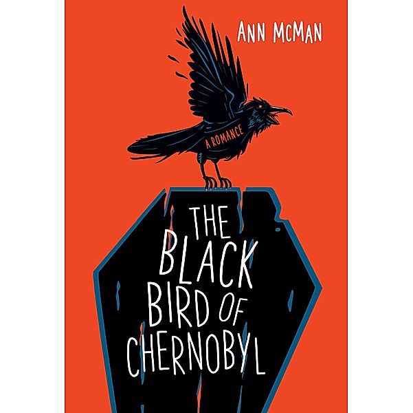 The Black Bird of Chernobyl, Ann McMan