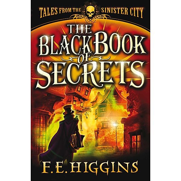 The Black Book of Secrets, F. E. Higgins