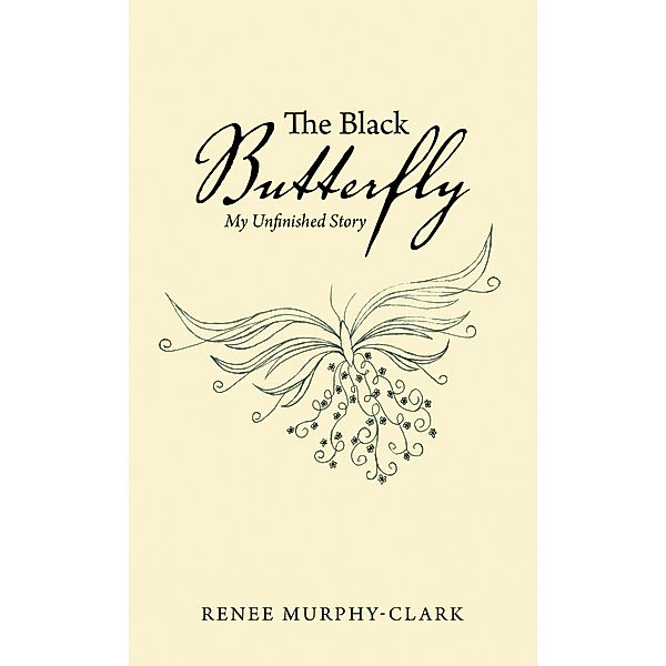 The Black Butterfly, Renee Murphy-Clark