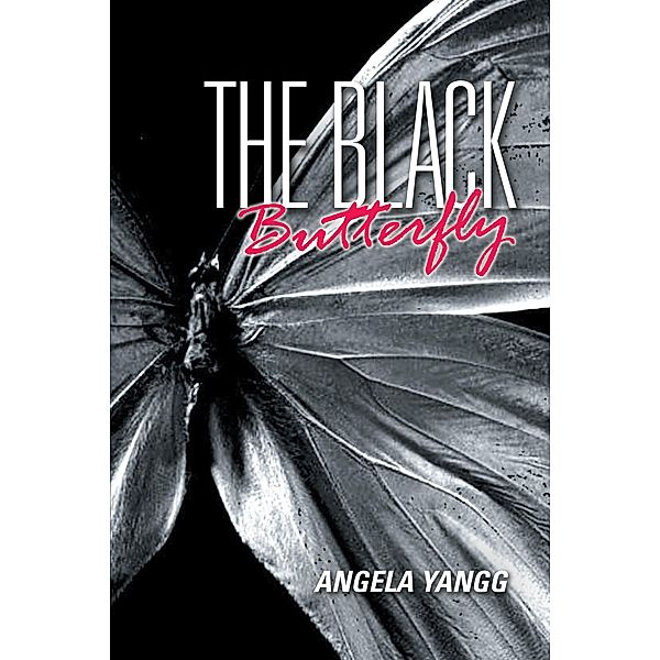 The Black Butterfly, Angela Yangg