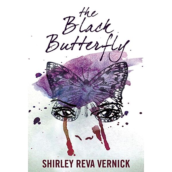 The Black Butterfly / Cinco Puntos Press, Shirley Reva Vernick