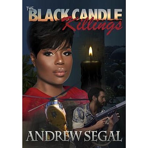 The Black Candle Killings / Happy London Press, Andrew Segal