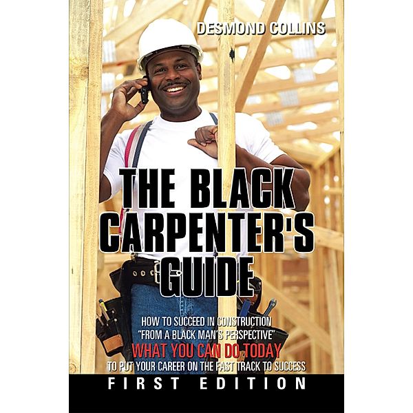 The Black Carpenter's Guide, Desmond Collins