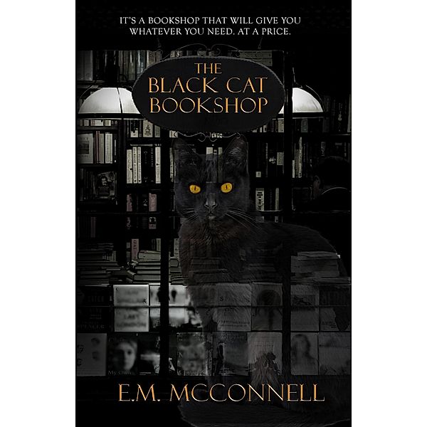 The Black Cat Bookshop, E. M McConnell