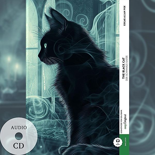 The Black Cat / Der schwarze Kater (Buch + Audio-CD) - Frank-Lesemethode - Kommentierte zweisprachige Ausgabe Englisch-Deutsch, Edgar Allan Poe