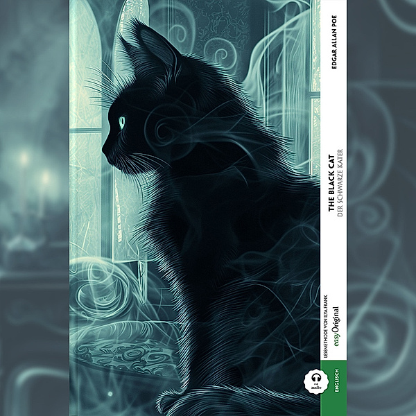 The Black Cat / Der schwarze Kater (Buch + Audio-Online) - Kommentierte zweisprachige Ausgabe Englisch-Deutsch, m. 1 Audio, m. 1 Audio, Edgar Allan Poe