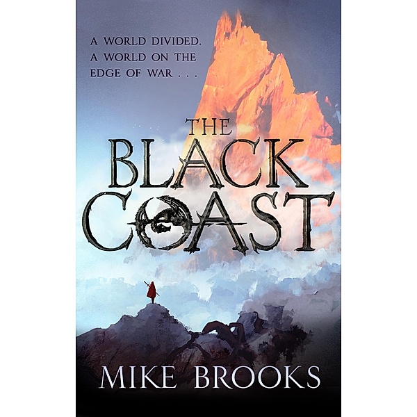 The Black Coast / The God-King Chronicles Bd.1, Mike Brooks
