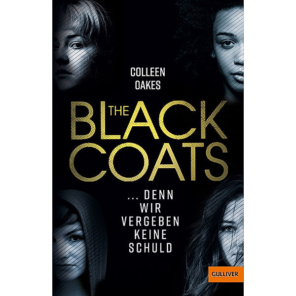 The Black Coats - ... denn wir vergeben keine Schuld, Colleen Oakes