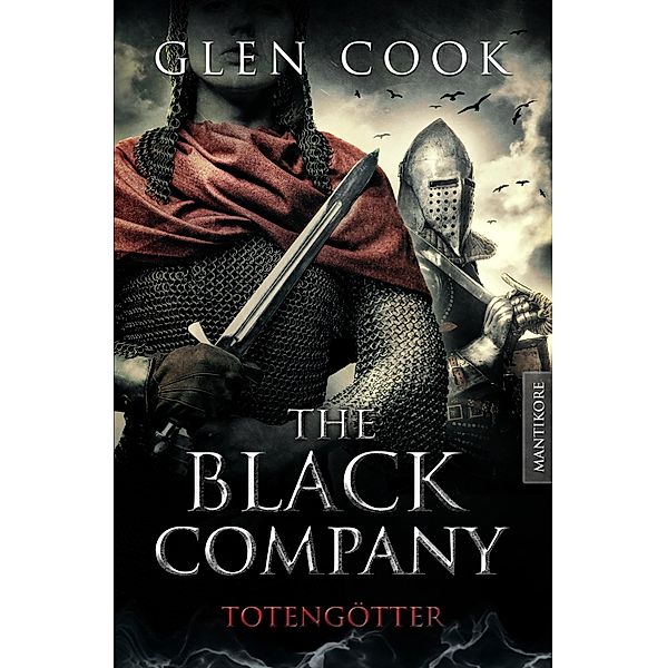 The Black Company 5 - Todesgötter / Black Company Bd.5, Glenn Cook