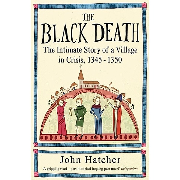 The Black Death, John Hatcher