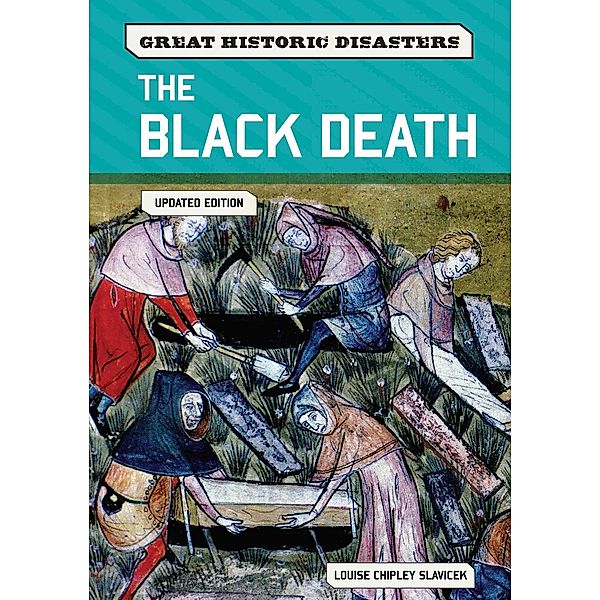 The Black Death, Updated Edition, Louise Slavicek