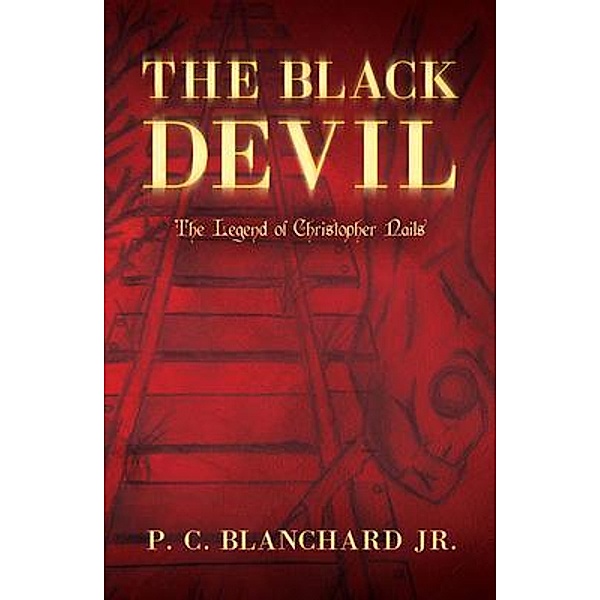 The Black Devil / P. C. BLANCHARD JR., Paul Blanchard
