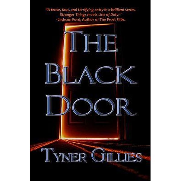 The Black Door / Dark Dragon Publishing, Tyner Gillies