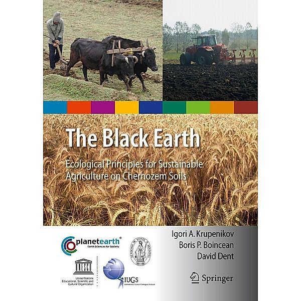 The Black Earth / International Year of Planet Earth, Igori Arcadie Krupenikov, Boris P Boincean, David Dent