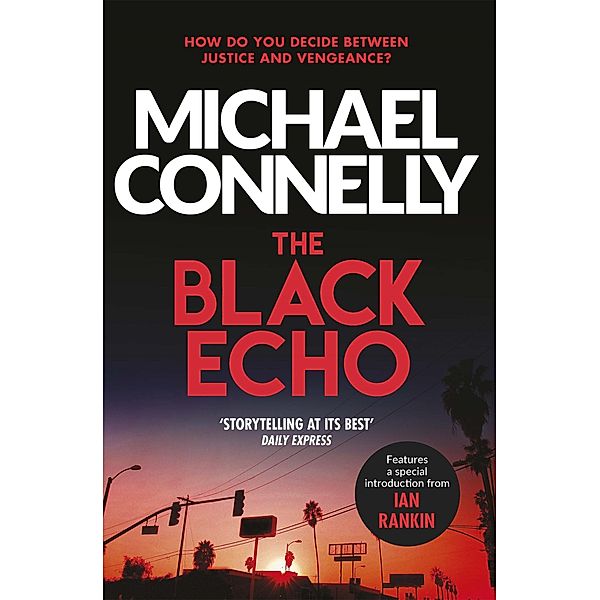 The Black Echo, Michael Connelly