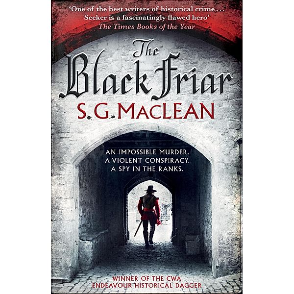 The Black Friar / The Seeker Bd.2, S. G. MacLean