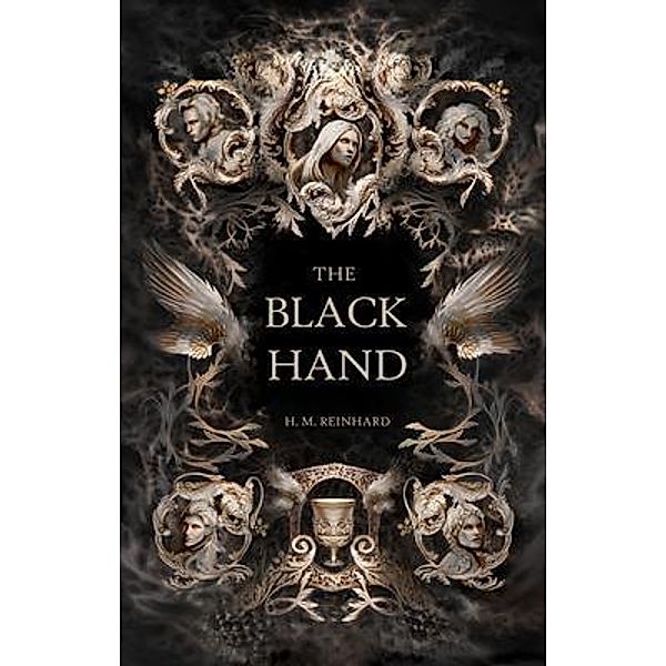 The Black Hand / The Black Kingdom, H. M. Reinhard