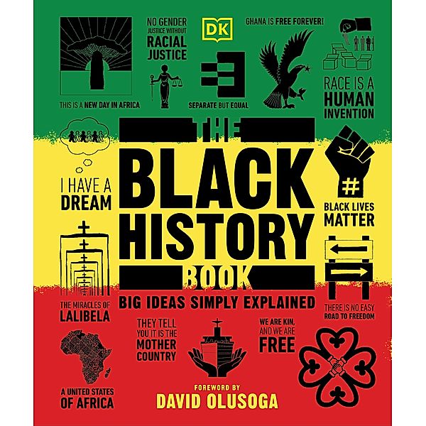 The Black History Book / DK Big Ideas, Dk
