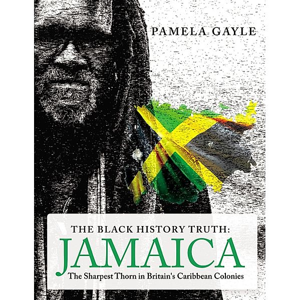 The Black History Truth - Jamaica, Pamela Gayle