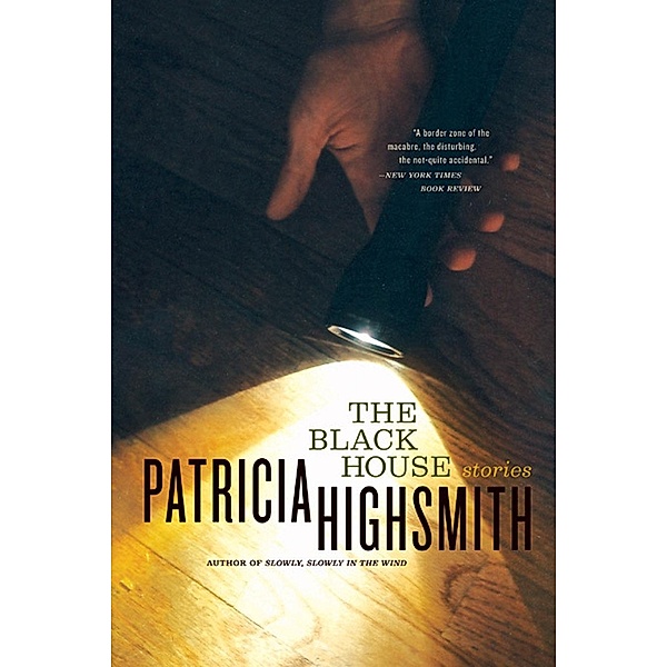 The Black House, Patricia Highsmith
