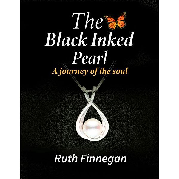 The Black Inked Pearl, a journey of the soul (Kate-Pearl Stories, #1) / Kate-Pearl Stories, Ruth Finnegan