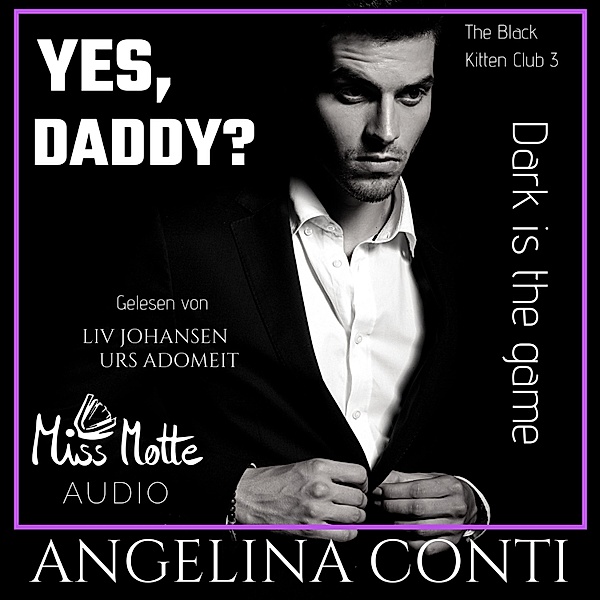 The Black Kitten Club - 3 - YES, DADDY?, Angelina Conti